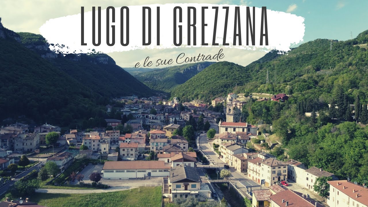 Lugo di Grezzana e le sue Contrade