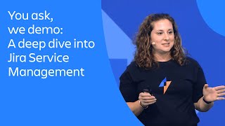 You ask, we demo: A deep dive into Jira Service Management | Atlassian Presents: High Velocity
