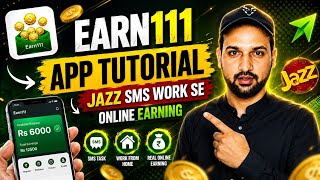 Earn111 SMS Task App Full Guide | Jazz SMS Work Pakistan 2026 screenshot 3