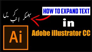 How to Expand Text in Adobe illustrator