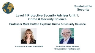 Professor Mark Button explains crime and security science