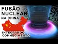 China mais próxima da fusão nuclear - News