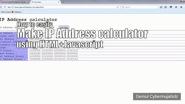 How to easily make IP Address calculator using HTML & Javascript