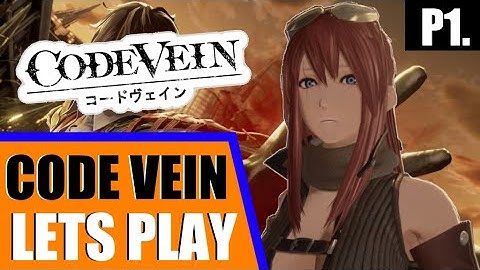 Code Vein (PS4) - Livestream VOD | Blind Playthrough/Let