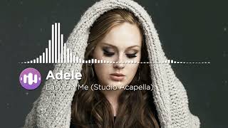 Adele - Easy On Me (Studio Acapella)