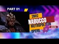 NABUCCO - METROPOLITAN OPERA 2002 - PONS - GULEGHINA - RAMEY -WHITE - HUGHES JONES - LEVINE  PART 01