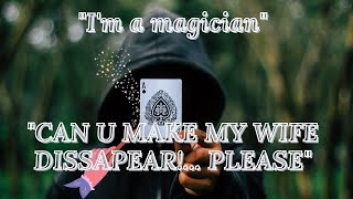 MAGICIAN VS IDIOTS