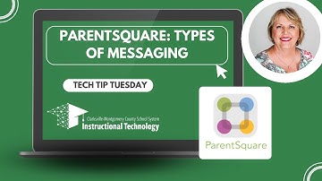 ParentSquare - Types of Messaging