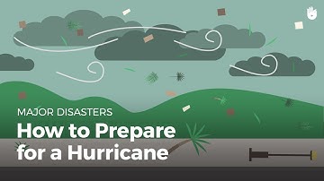 How to Prepare for a Hurricane | Disasters