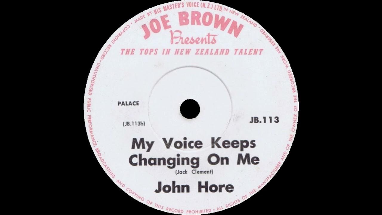 john-hore-my-voice-keeps-changing-on-me-youtube