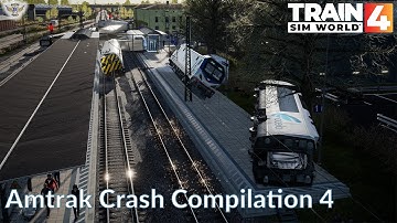 Amtrak Crash Compilation 4 | Train Sim World 4