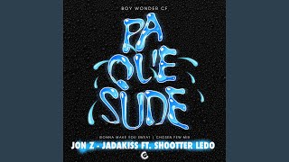 Pa Que Sude (Gonna Make You Sweat/Chosen Few Mix)