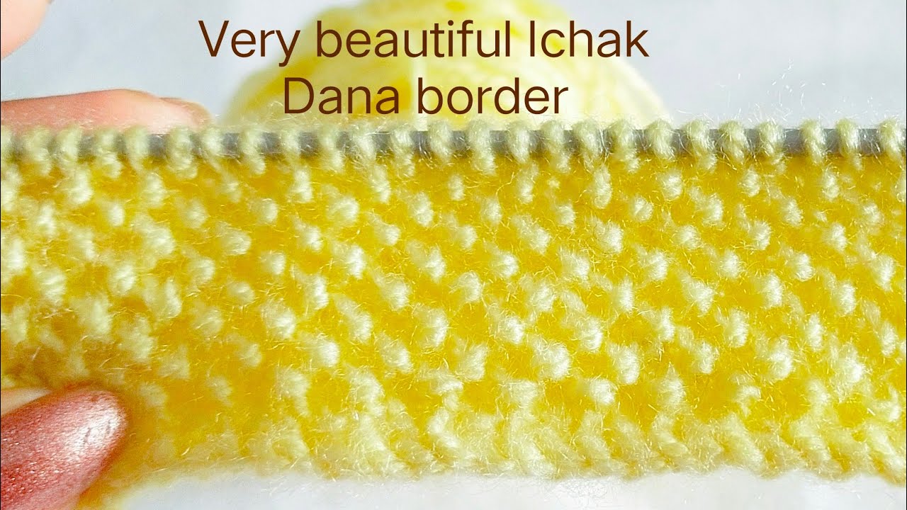 बहुत ही सुन्दर और आसान तरीके से बनाएं मोती जैसे Ichak Dana border for all Project and baby sweater