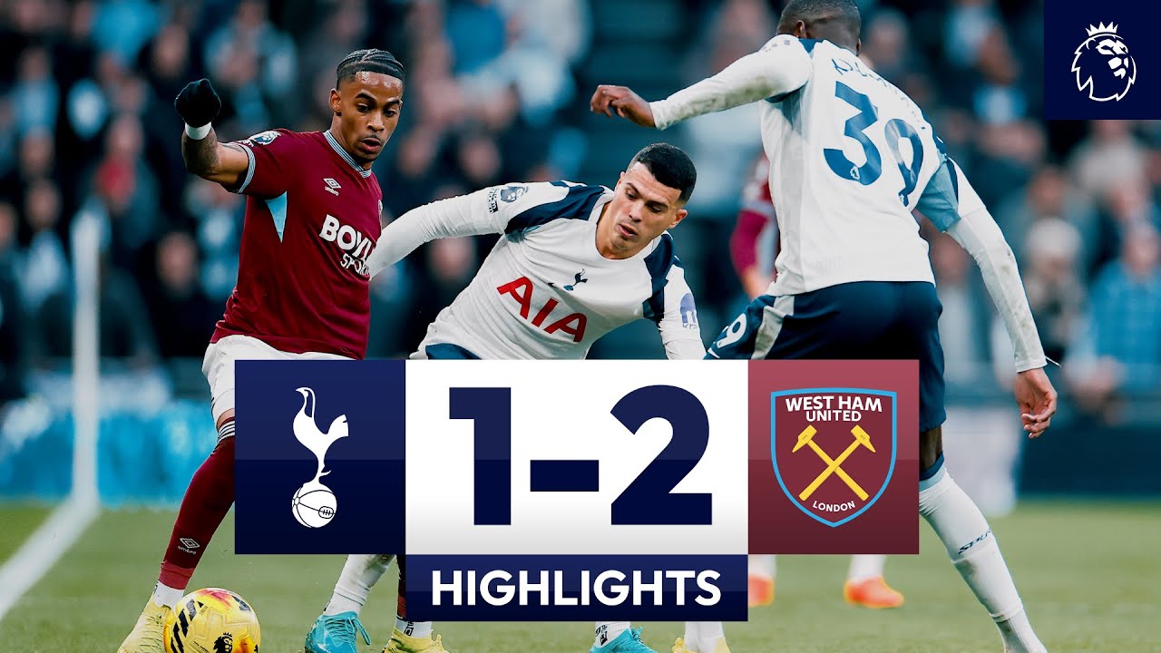 Tottenham Hotspur 1-2 West Ham United l Premier League Highlights