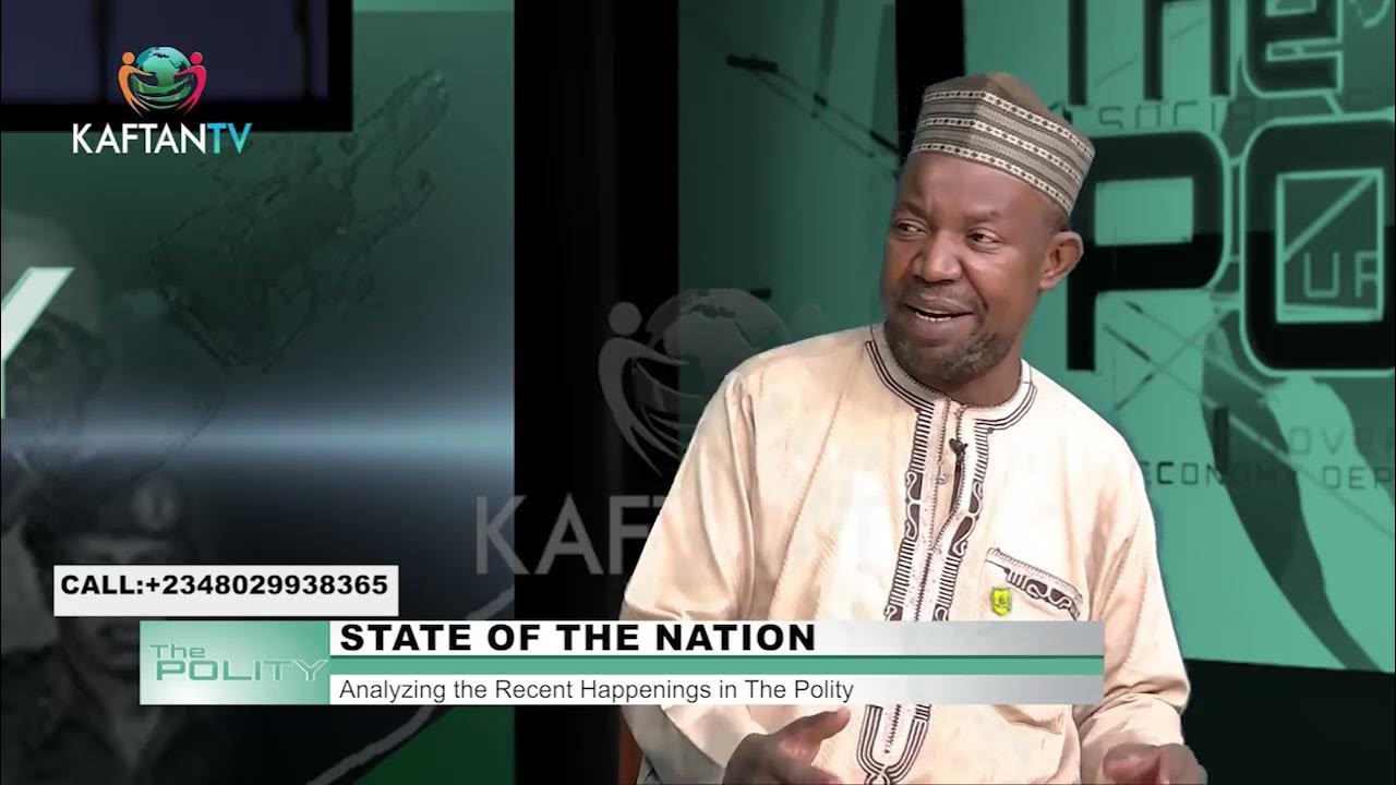 STATE OF THE NATION: Analyzing The Recent Happenings In The Polity | THE POLITY