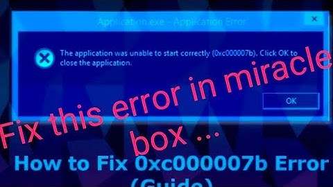 #the application was unable to start correctly #fix this error  #miracle box 3.14