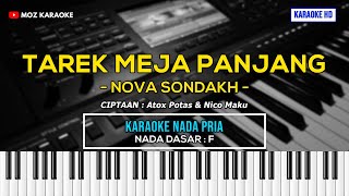 TAREK MEJA PANJANG - NADA PRIA | KARAOKE POP MANADO | KARAOKE HD | MOZ KARAOKE