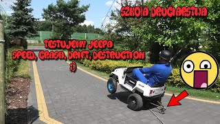 Szkoła Druciarstwa Testujemy Jeepa Speed, Crash, Drift, Destruction  Wazzup :)