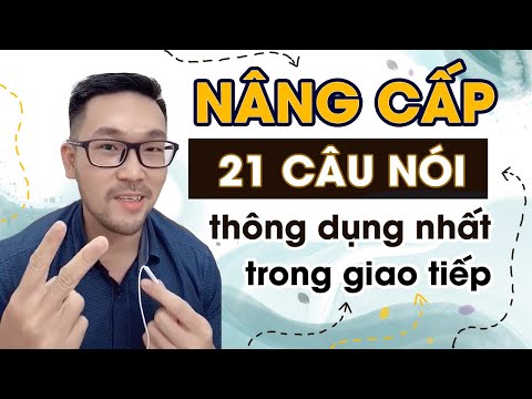 Video 21 câu nói thông dụng nhất trong giao tiếp - IELTS... - youtube
