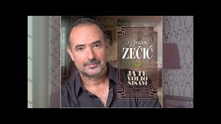 Video thumbnail of "Ja te volio nisam - Dražen Zečić (OFFICIAL AUDIO)"