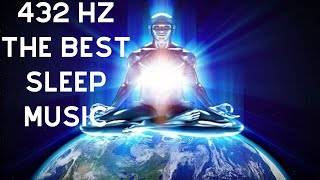 432 Hz THE BEST SLEEP MUSIC | OM Mantra for Meditation with a Magic Frequency of 432 Hz