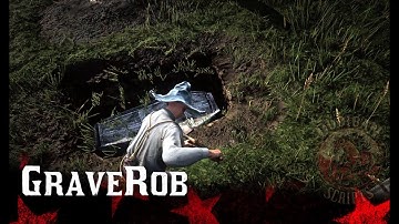 Grave Robbery   - RedM Script - Red Dead Redemption 2