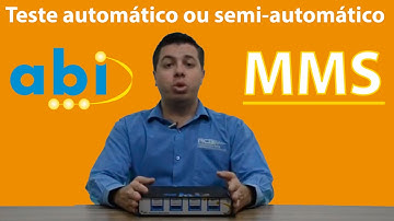 Teste automático ou semi-automático com MMS - Baixo Custo