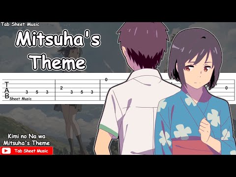 Kimi no Na wa OST - Mitsuha's Theme Guitar Tutorial