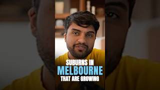 Suburbs in Melbourne that are Growing