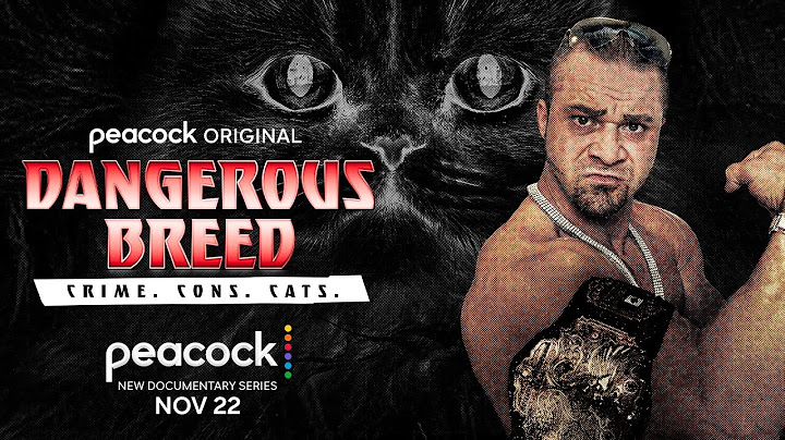 Dangerous Breed: Crime. Cons. Cats. | Official Trailer