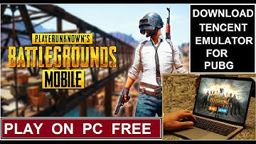 How To Download PUBG Mobile on PC | Play PUBG Mobile on PC | Tencent Gaming buddy | PUBG Emulator