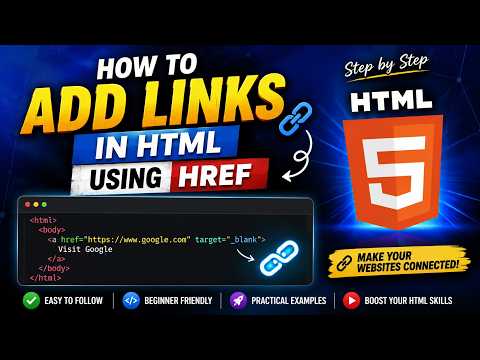 How to Add Links in HTML Using href | HTML Links Tutorial for Beginners