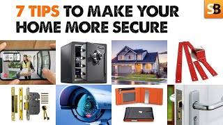 These 7 Tips Will Make Your Home Secure