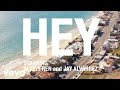 Fais  - Hey ft. Afrojack (Official Music Video)