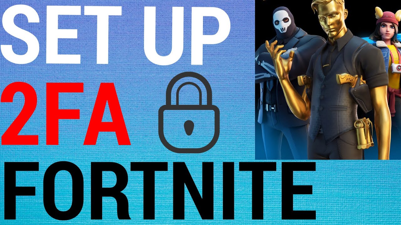How To Enable 2fa On Fortnite 2020 Youtube