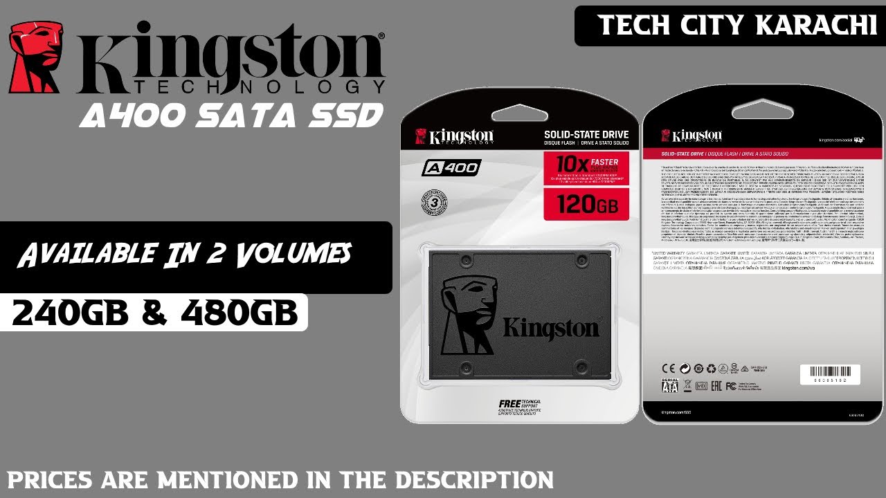 Kingston A400 SSD Overview | Kingston SATA 2.5 SSD | Tech City Karachi