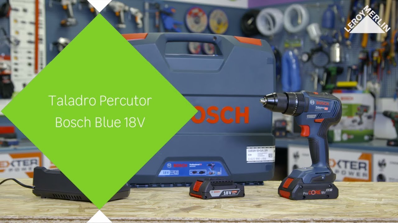 Taladro percutor Bosch Blue 18v - LEROY MERLIN - YouTube