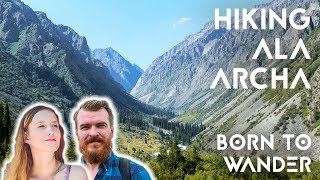 Hiking the amazing Ala Archa Gorge | Kyrgyzstan