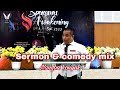 Sermon  comedy mix by nangba konyak