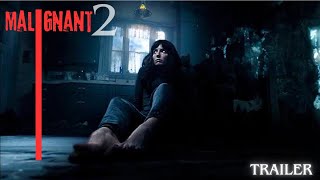 Malignant 2 Trailer 2025 English New Line Cinema