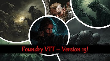 Foundry VTT - First Look at V13! It