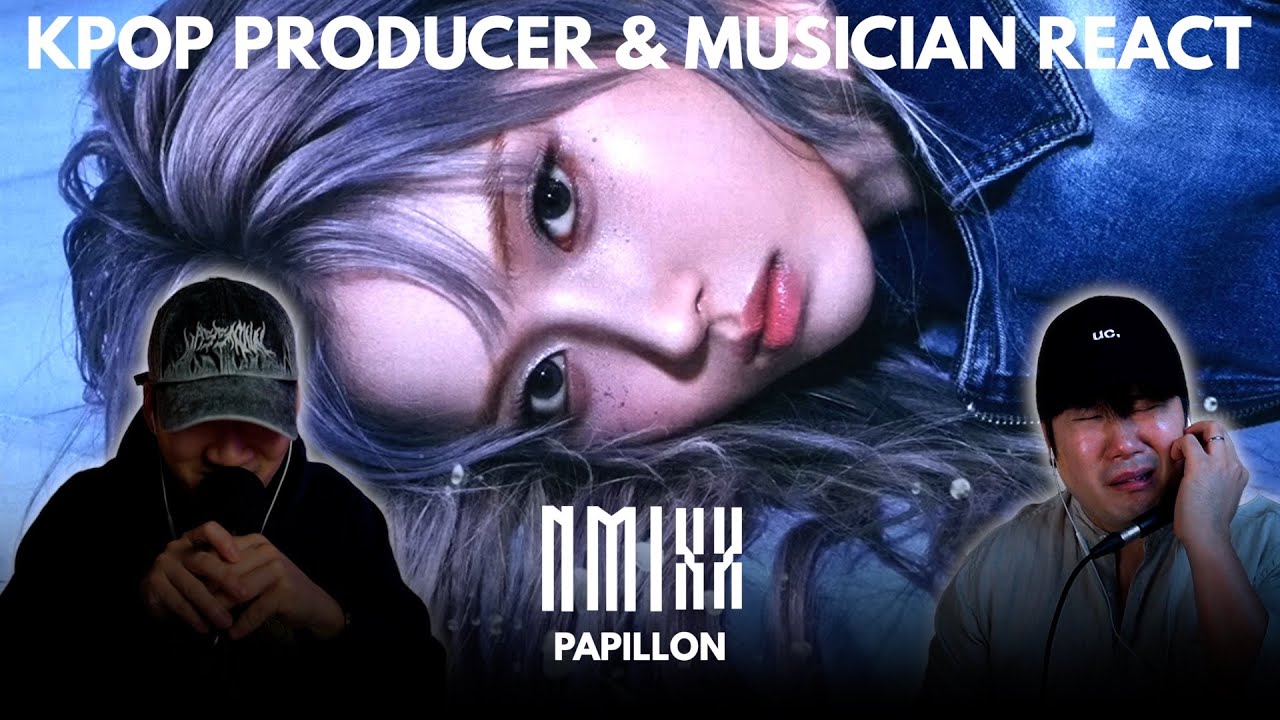 Musicians react & analyze ♡ NMIXX - Papillon