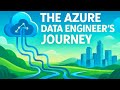 The Explainer: The Azure Data Engineer's Journey