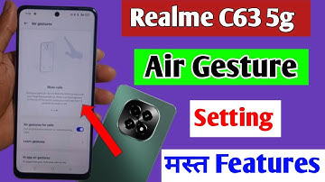 realme c63 5g air gesture setting / how to enable air gesture in realme c63 5g