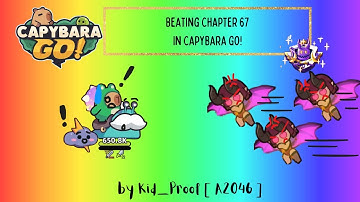 Beating Chapter 67 In Capybara GO!