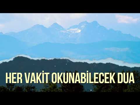 Her Vakit Okunabilecek Dua - Allah Kabul Etsin