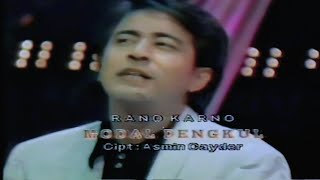 Rano Karno - Modal Dengkul ( Aneka Ria Safari 1991 )