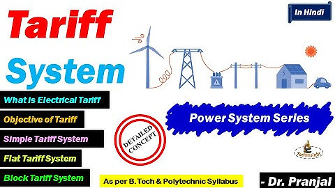 L32: Tariff System | Types of Tariff |  Power System Series | In Hindi