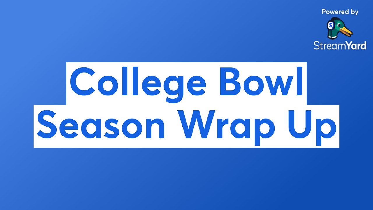 College Bowl Season Wrap Up 📱