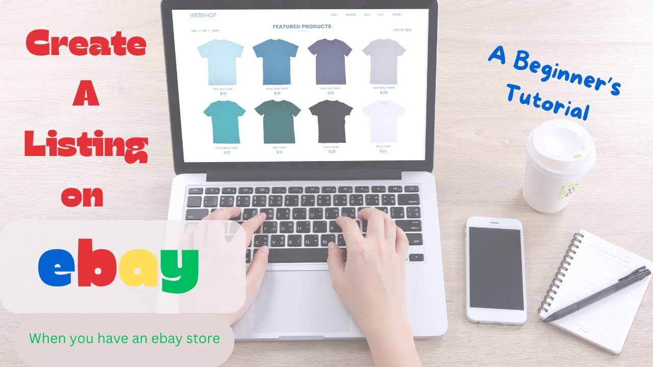 Create a Listing on ebay - Beginner Tutorial - ebay Store - YouTube